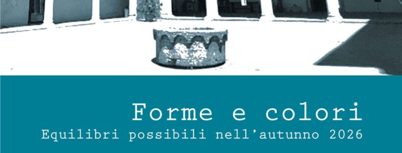 I’m pleased to be participating in Forme e colori – Equilibri possibili